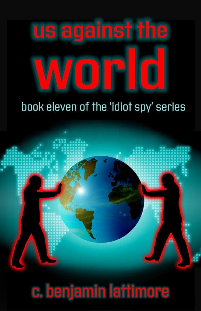 Book cover of 'World', part of the Idiot Spy series with silhouetted figures and a globe.